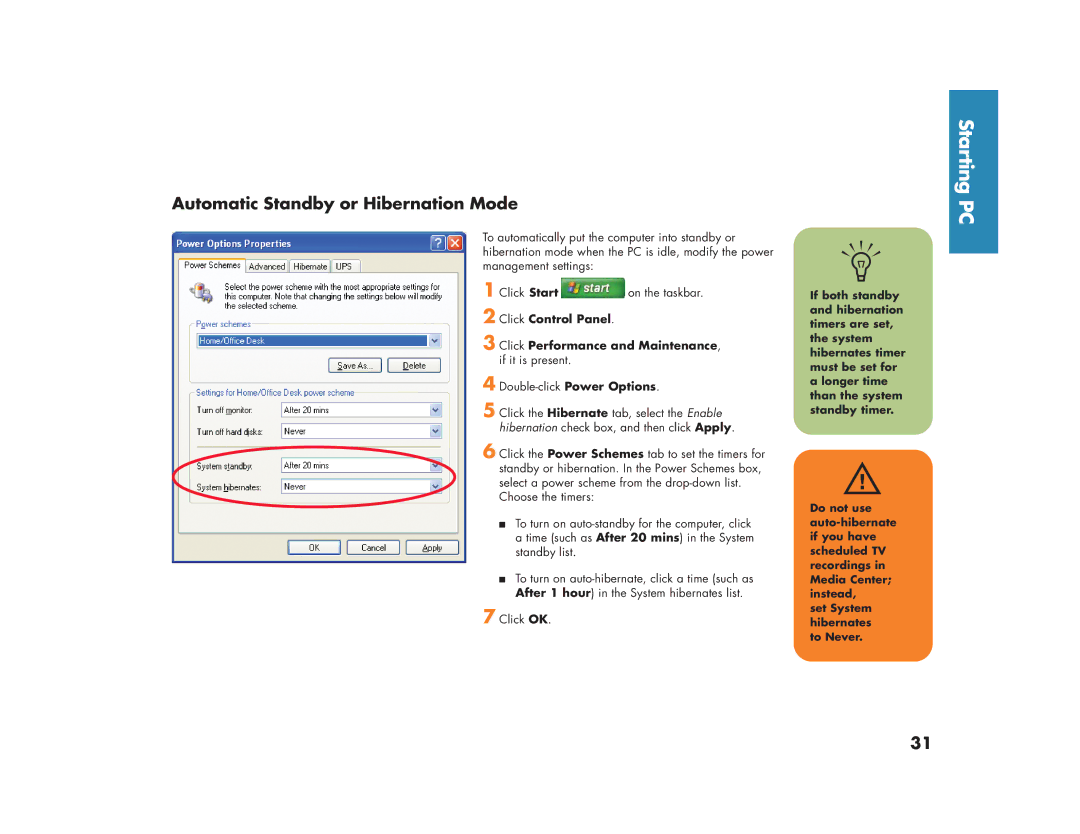 HP 896c, m280n, m270n, 894c Automatic Standby or Hibernation Mode, Click Control Panel Click Performance and Maintenance 