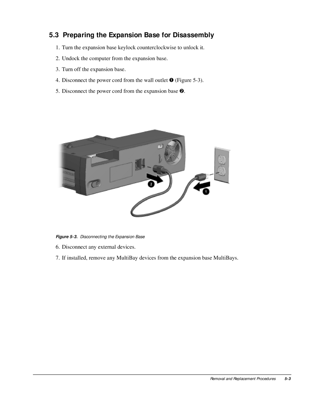 HP m300 manual Preparing the Expansion Base for Disassembly, Disconnecting the Expansion Base 