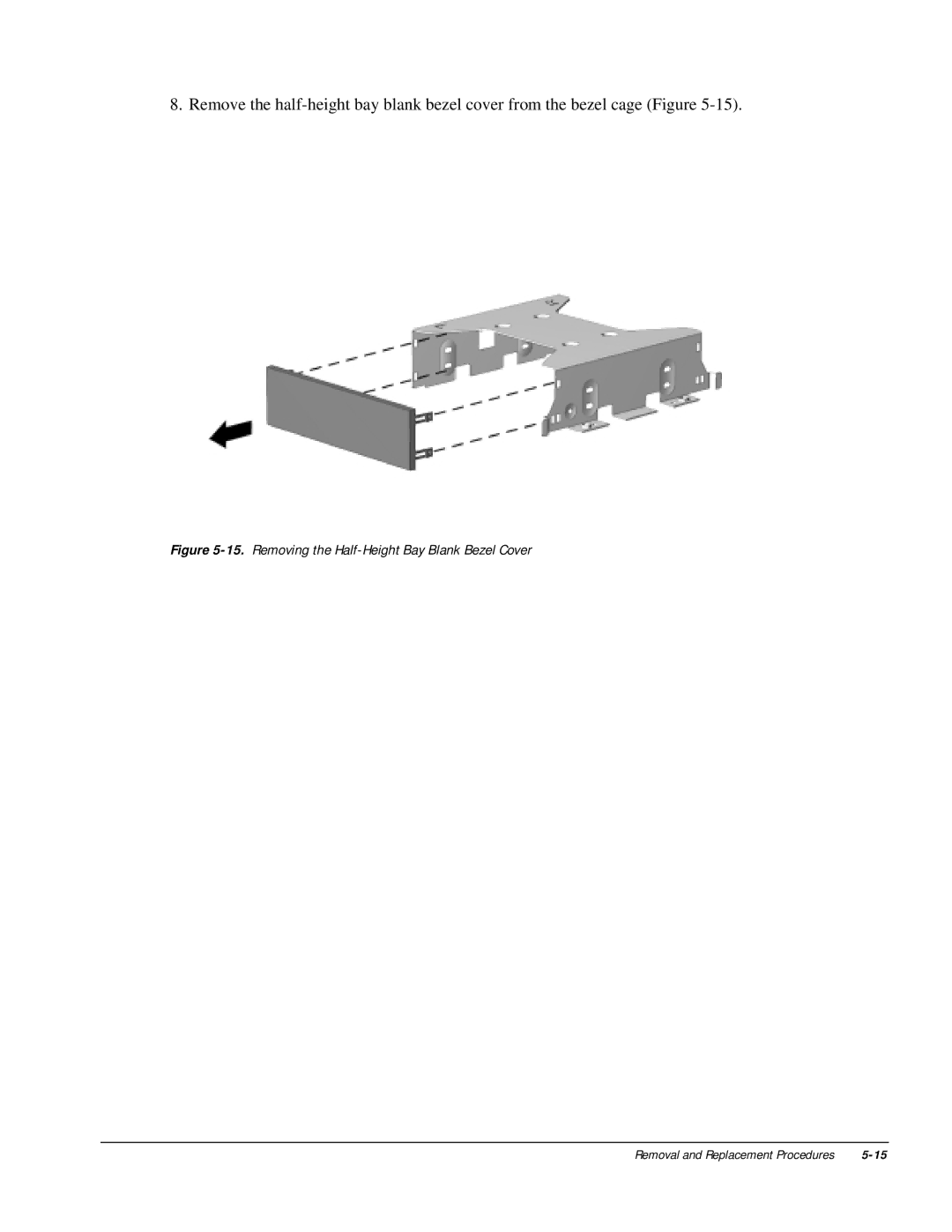 HP m300 manual Removing the Half-Height Bay Blank Bezel Cover 