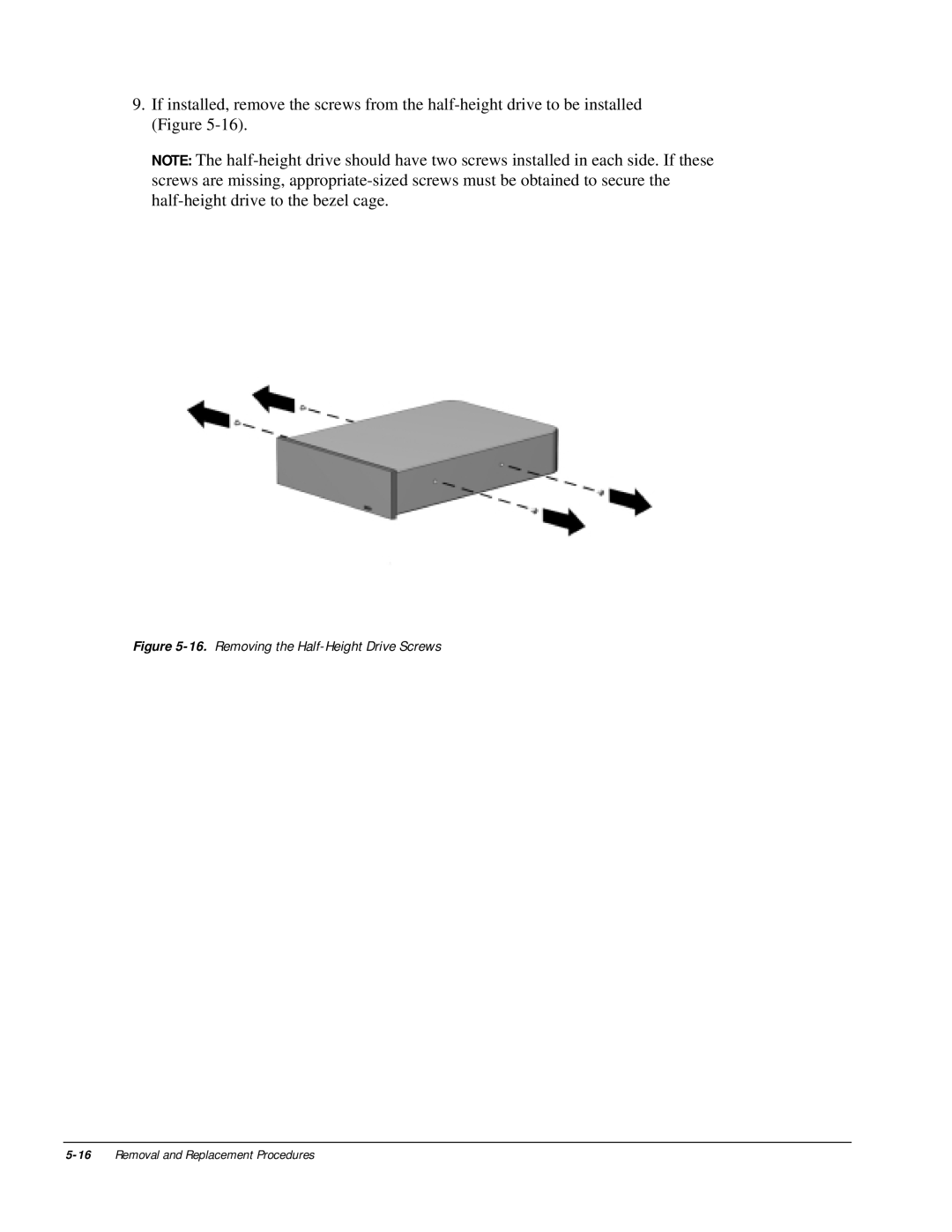 HP m300 manual Removing the Half-Height Drive Screws 