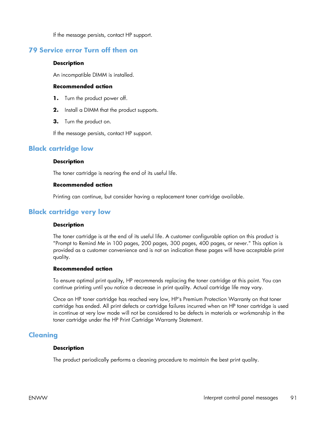 HP M401 manual Service error Turn off then on, Black cartridge low, Black cartridge very low, Cleaning 