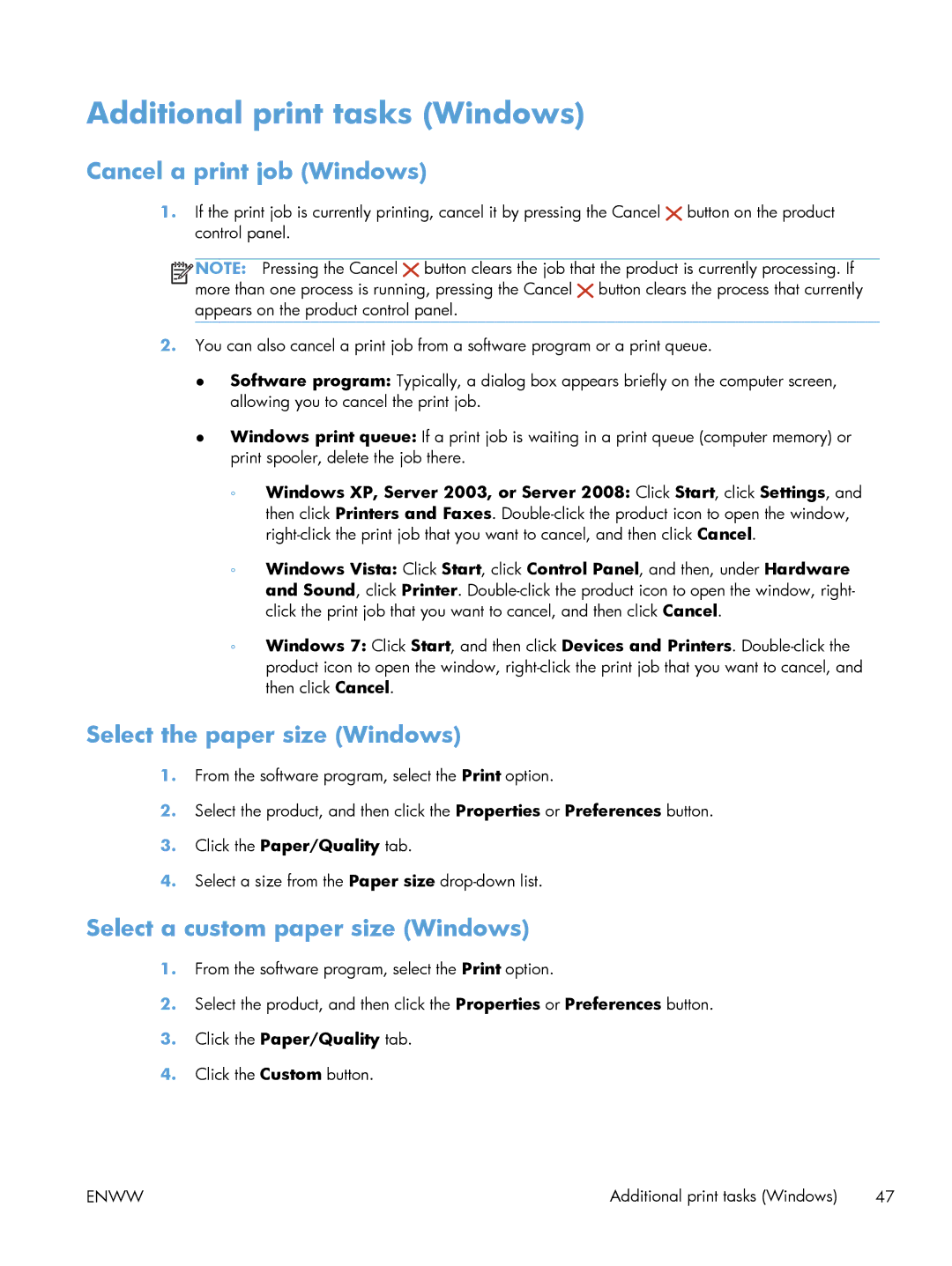 HP M401 manual Additional print tasks Windows, Cancel a print job Windows, Select the paper size Windows 