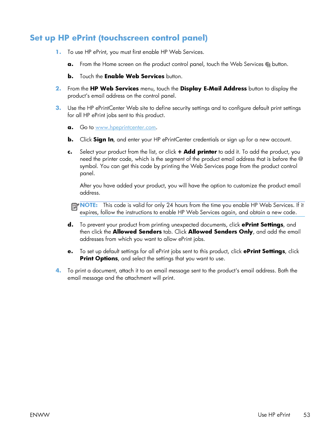 HP M401 manual Set up HP ePrint touchscreen control panel, Touch the Enable Web Services button 