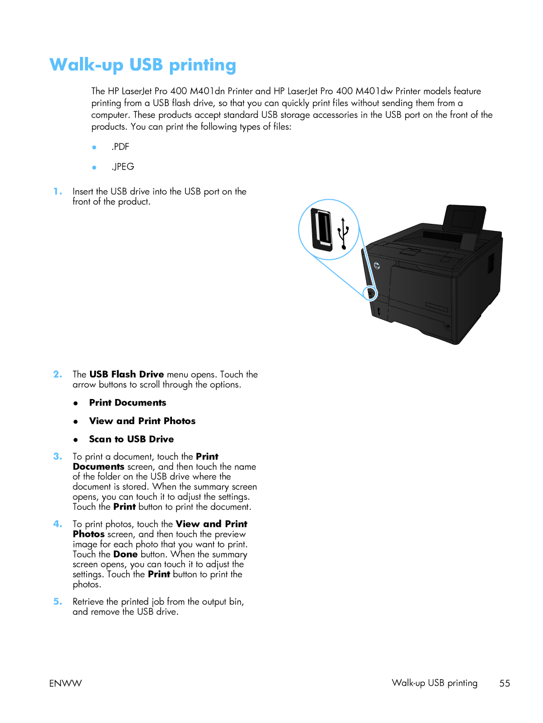 HP M401 manual Walk-up USB printing, Print Documents View and Print Photos Scan to USB Drive 