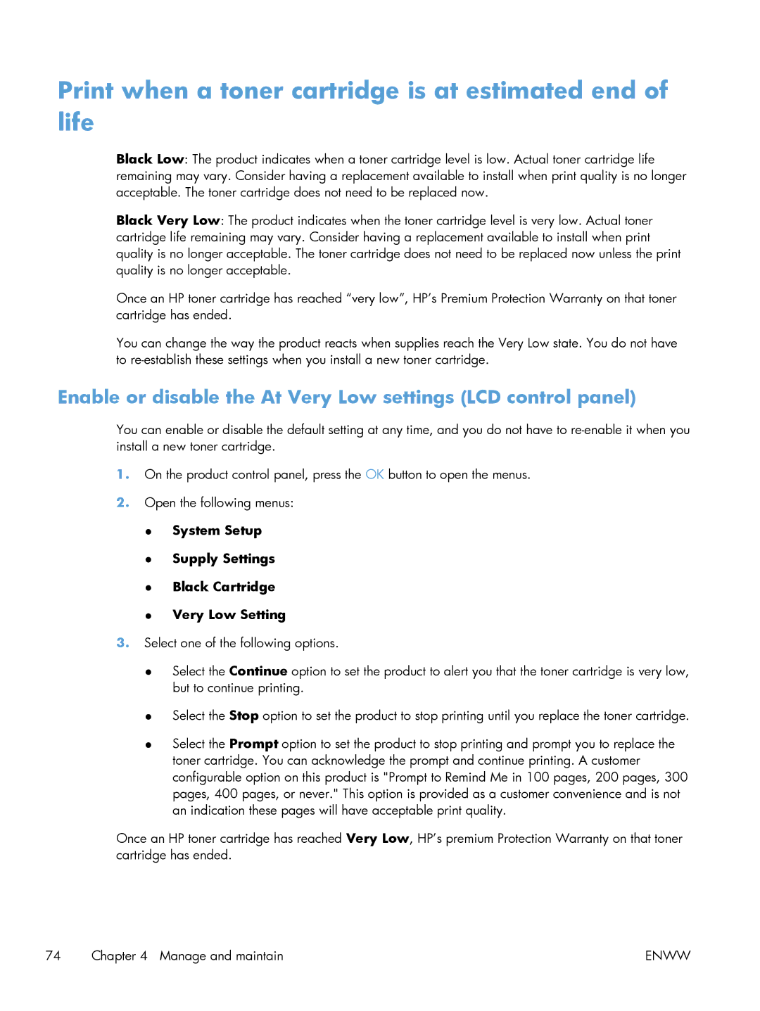 HP M401 manual Print when a toner cartridge is at estimated end of life 