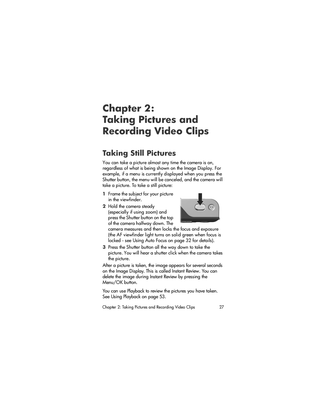 HP M407 manual Chapter Taking Pictures Recording Video Clips, Taking Still Pictures 