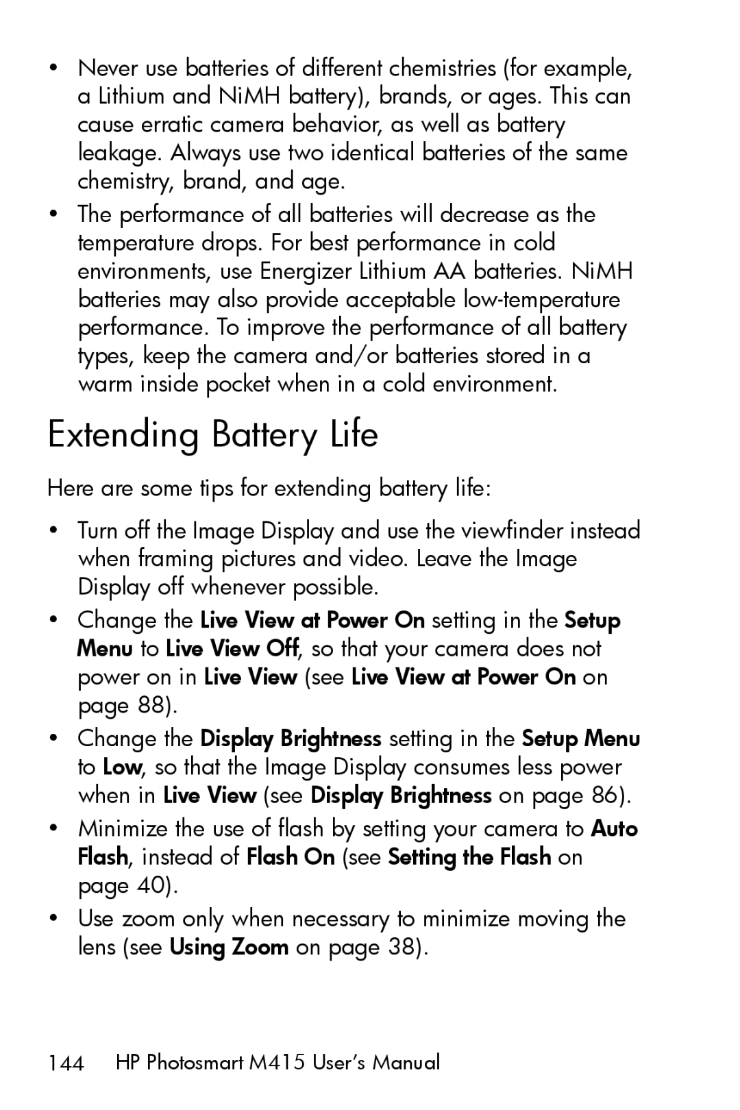 HP M415 manual Extending Battery Life 