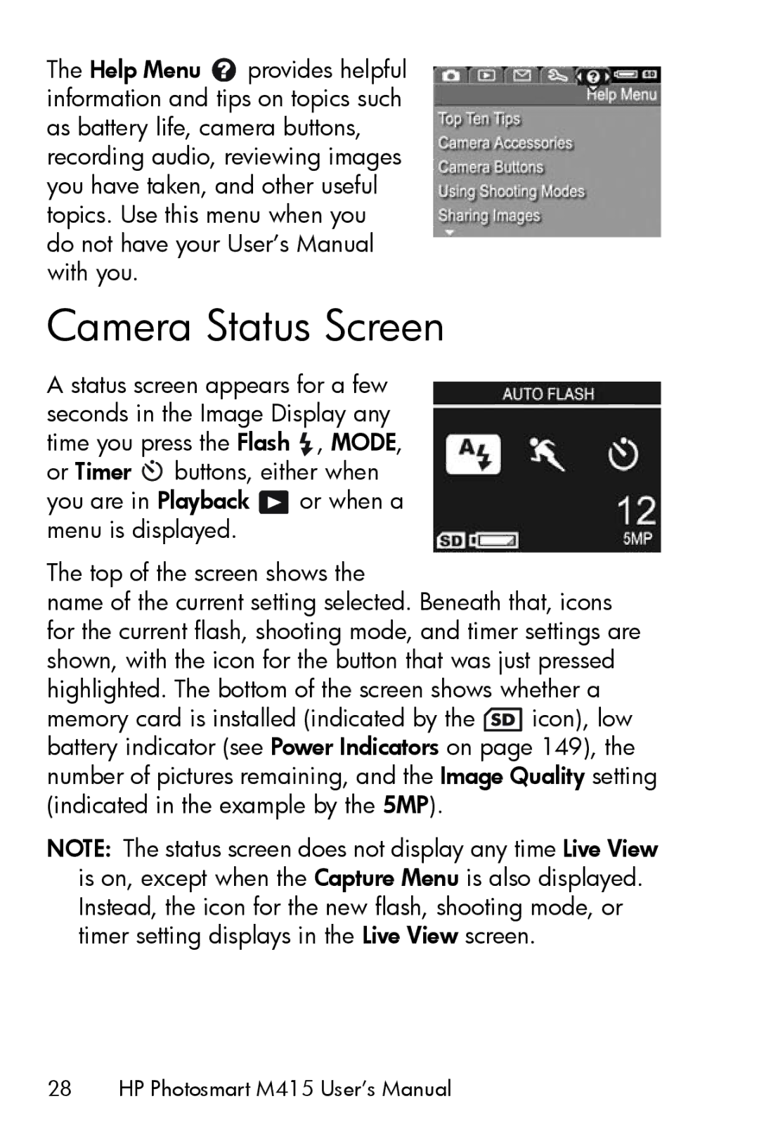 HP M415 manual Camera Status Screen 