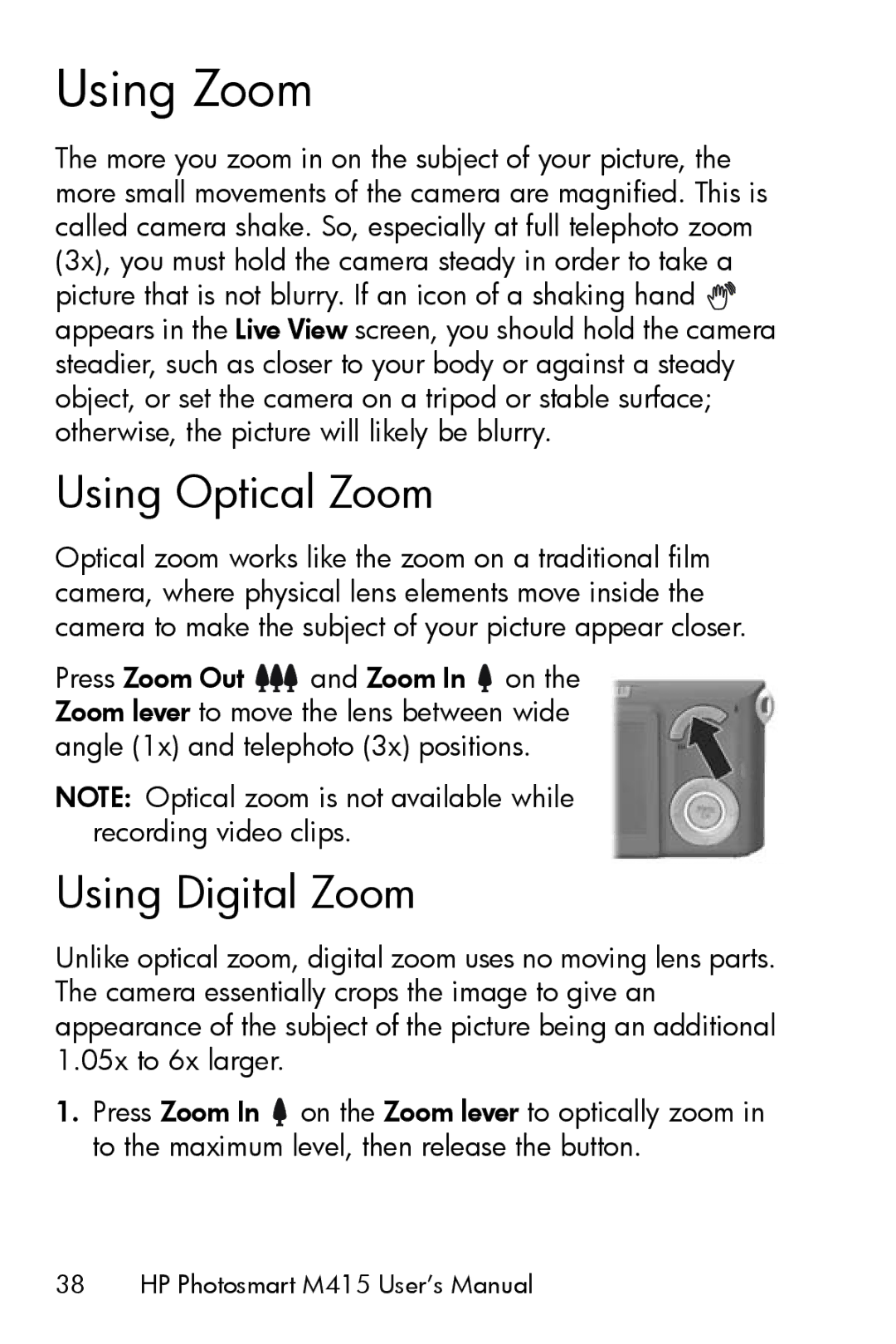 HP M415 manual Using Zoom, Using Optical Zoom, Using Digital Zoom 