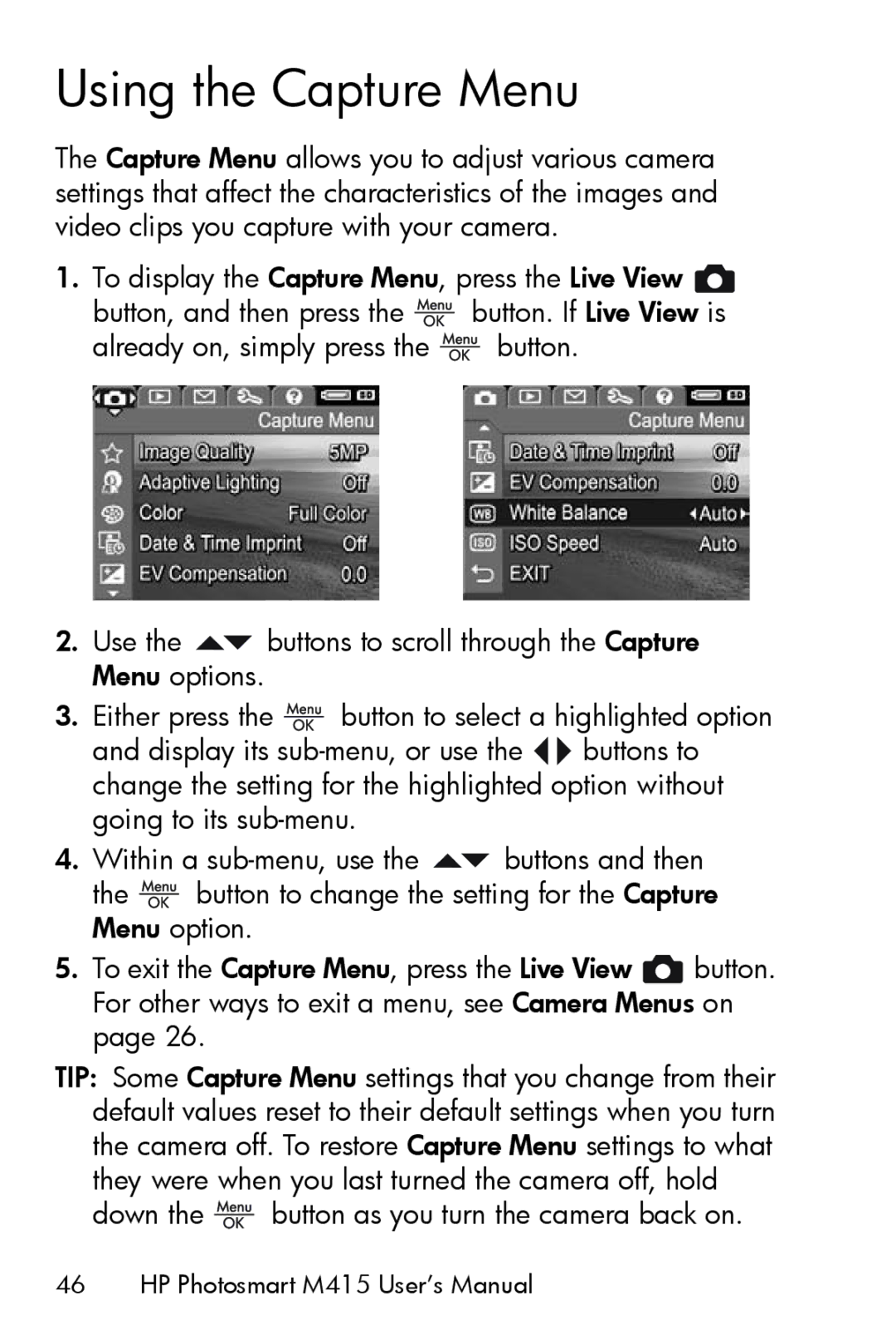 HP M415 manual Using the Capture Menu 