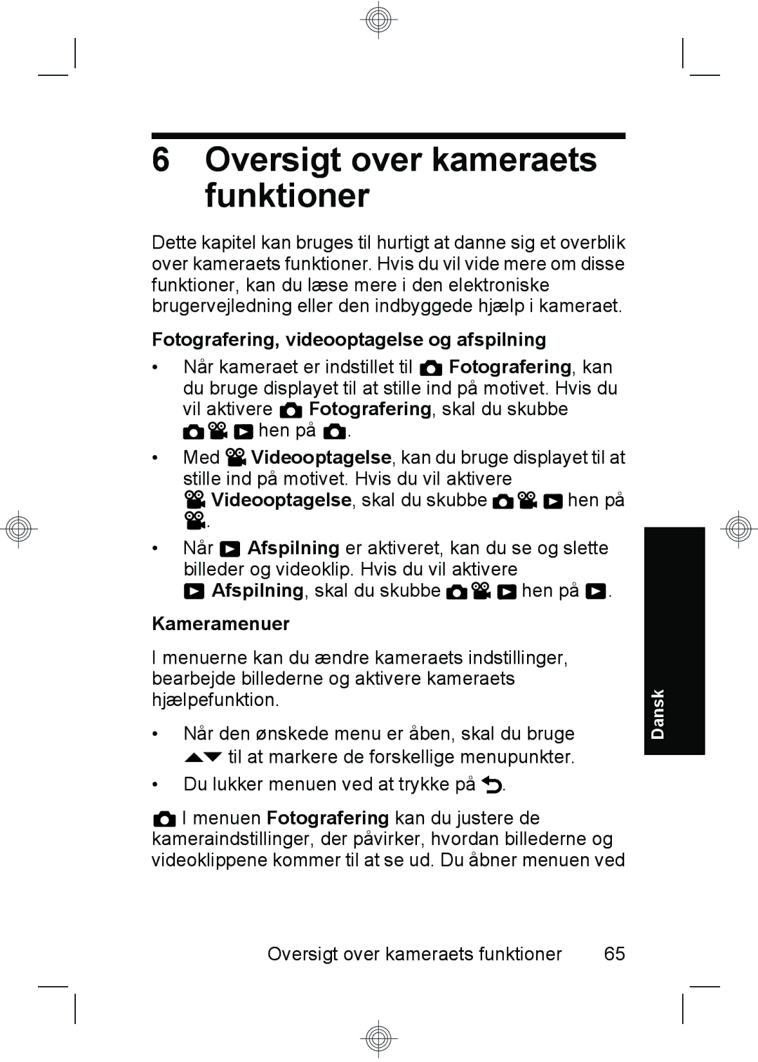 HP M630, M440, M540 manual Oversigt over kameraets funktioner, Fotografering, videooptagelse og afspilning, Kameramenuer 