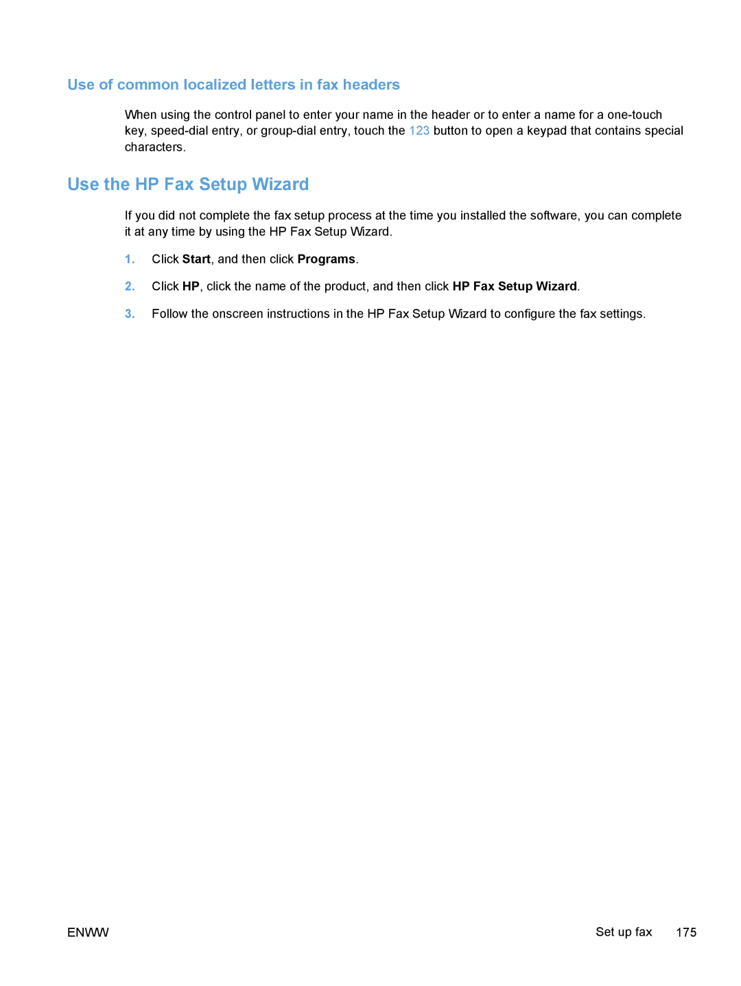 HP M375, M475 manual Use the HP Fax Setup Wizard, Use of common localized letters in fax headers 