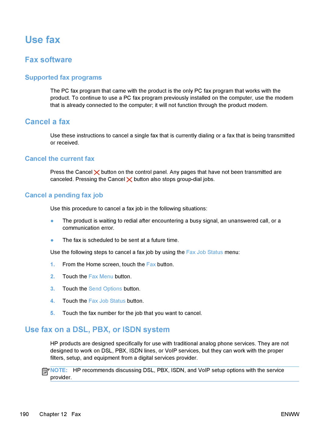 HP M475, M375 manual Fax software, Cancel a fax, Use fax on a DSL, PBX, or Isdn system 