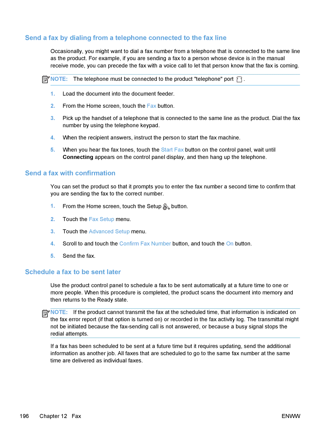 HP M475, M375 manual Send a fax with confirmation, Schedule a fax to be sent later 