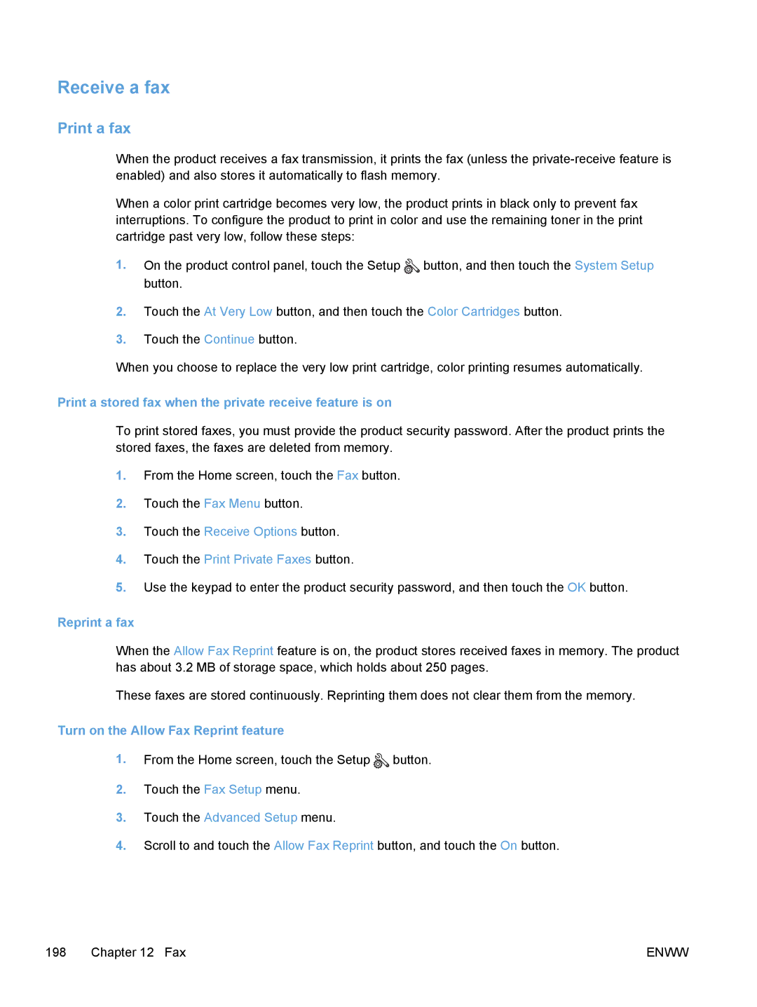 HP M475, M375 manual Receive a fax, Print a fax, Print a stored fax when the private receive feature is on, Reprint a fax 