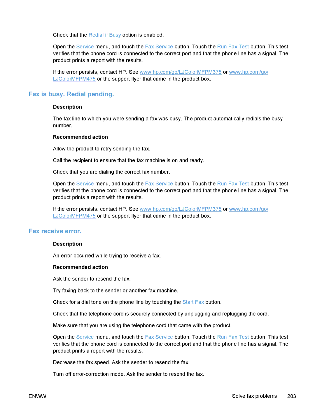 HP M375, M475 manual Fax is busy. Redial pending, Fax receive error 