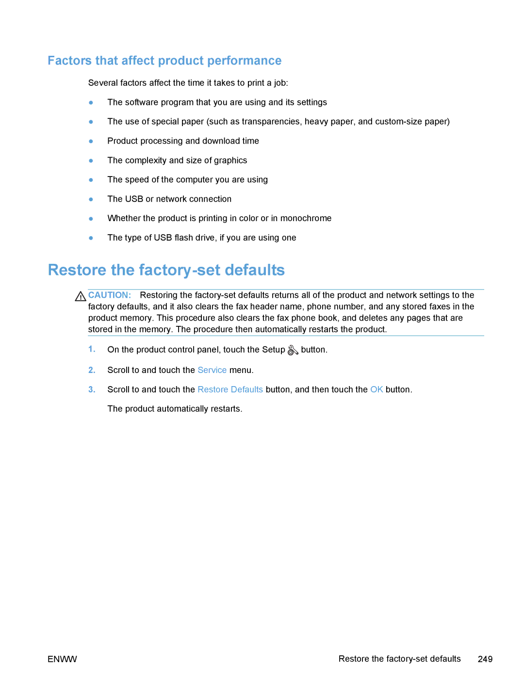 HP M375, M475 manual Restore the factory-set defaults, Factors that affect product performance 