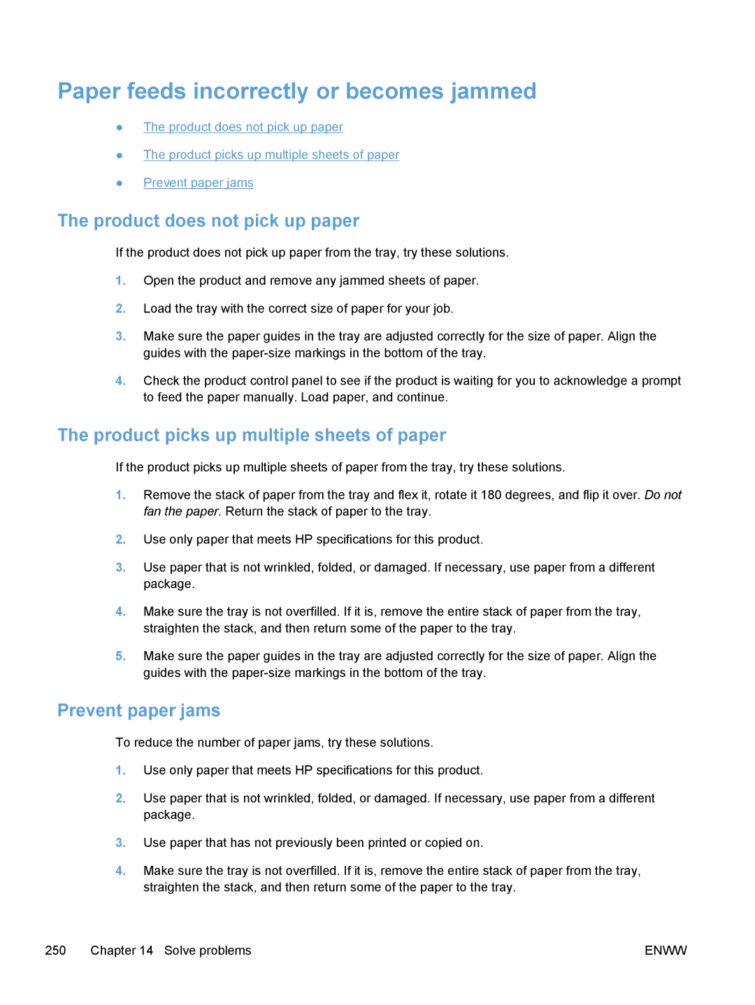 HP M475, M375 manual Paper feeds incorrectly or becomes jammed, Product does not pick up paper, Prevent paper jams 