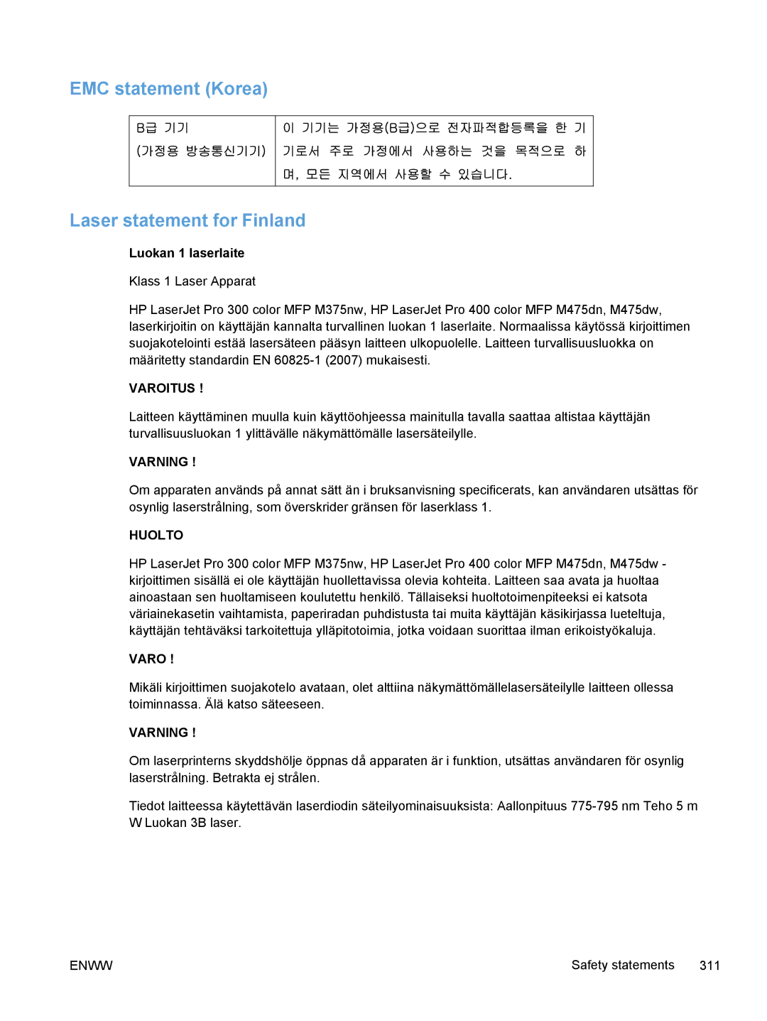 HP M375, M475 manual EMC statement Korea Laser statement for Finland, Luokan 1 laserlaite 