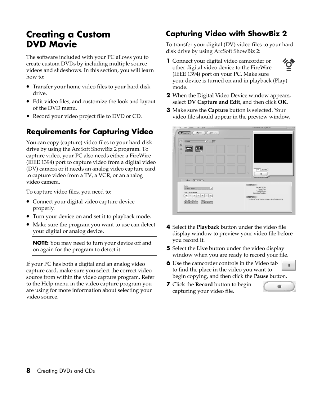 HP m495c, m476n, m470n, m390n Creating a Custom DVD Movie, Capturing Video with ShowBiz, Requirements for Capturing Video 