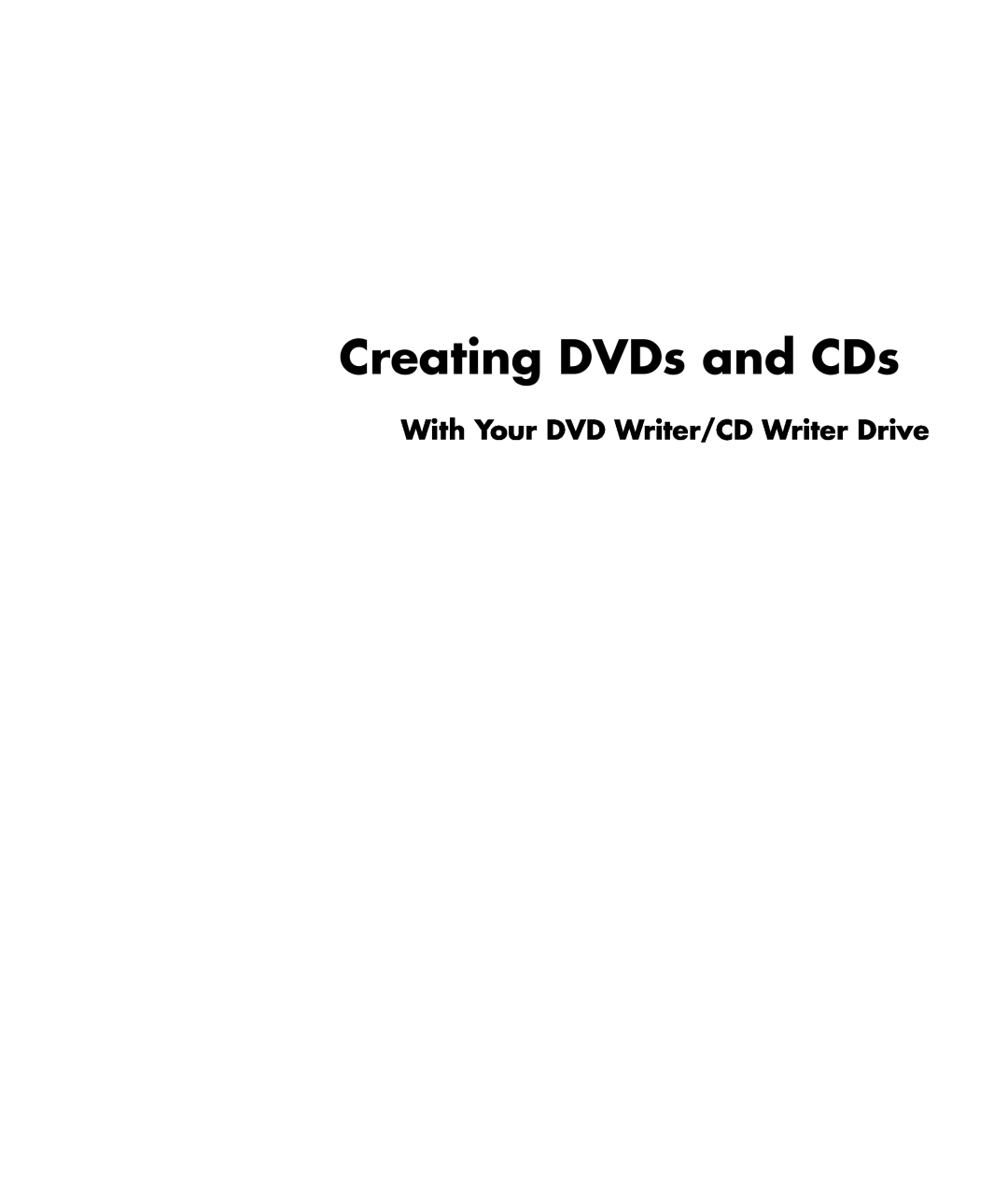HP m470n, m476n, m390n, m400y (D7222P), m385c, m380n, m377n manual With Your DVD Writer/CD Writer Drive, Creating DVDs and CDs 