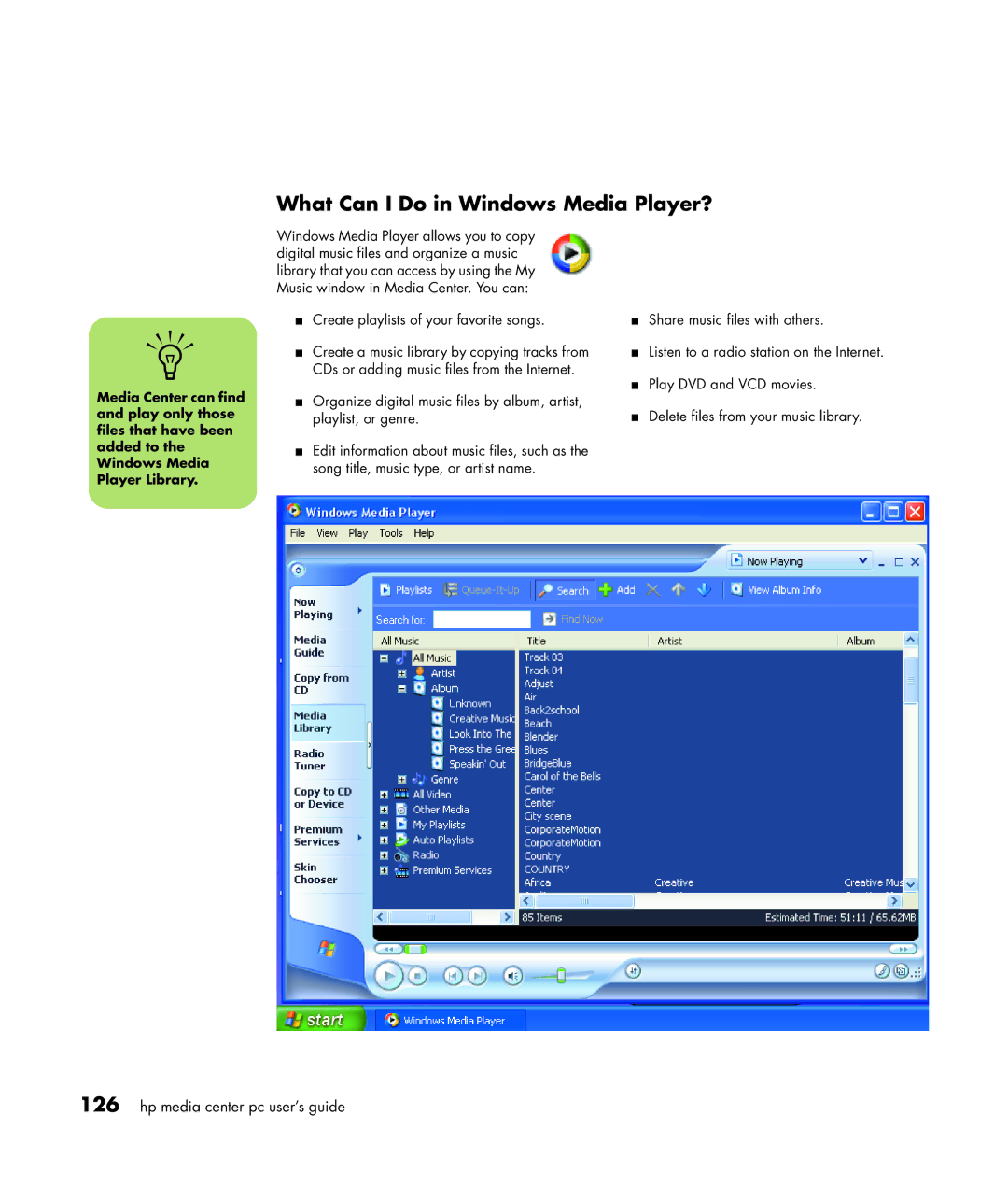 HP m477.uk, m476n, m470n, m380.uk, m377n, m370.uk, m370n, m480n, m487.uk, m490n manual What Can I Do in Windows Media Player? 