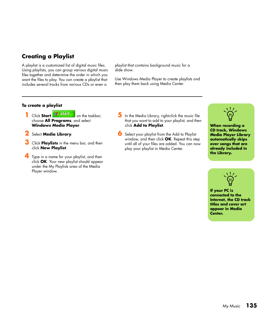 HP m470n, m476n, m477.uk, m380.uk, m377n, m370.uk, m370n, m480n Creating a Playlist, To create a playlist, Select Media Library 