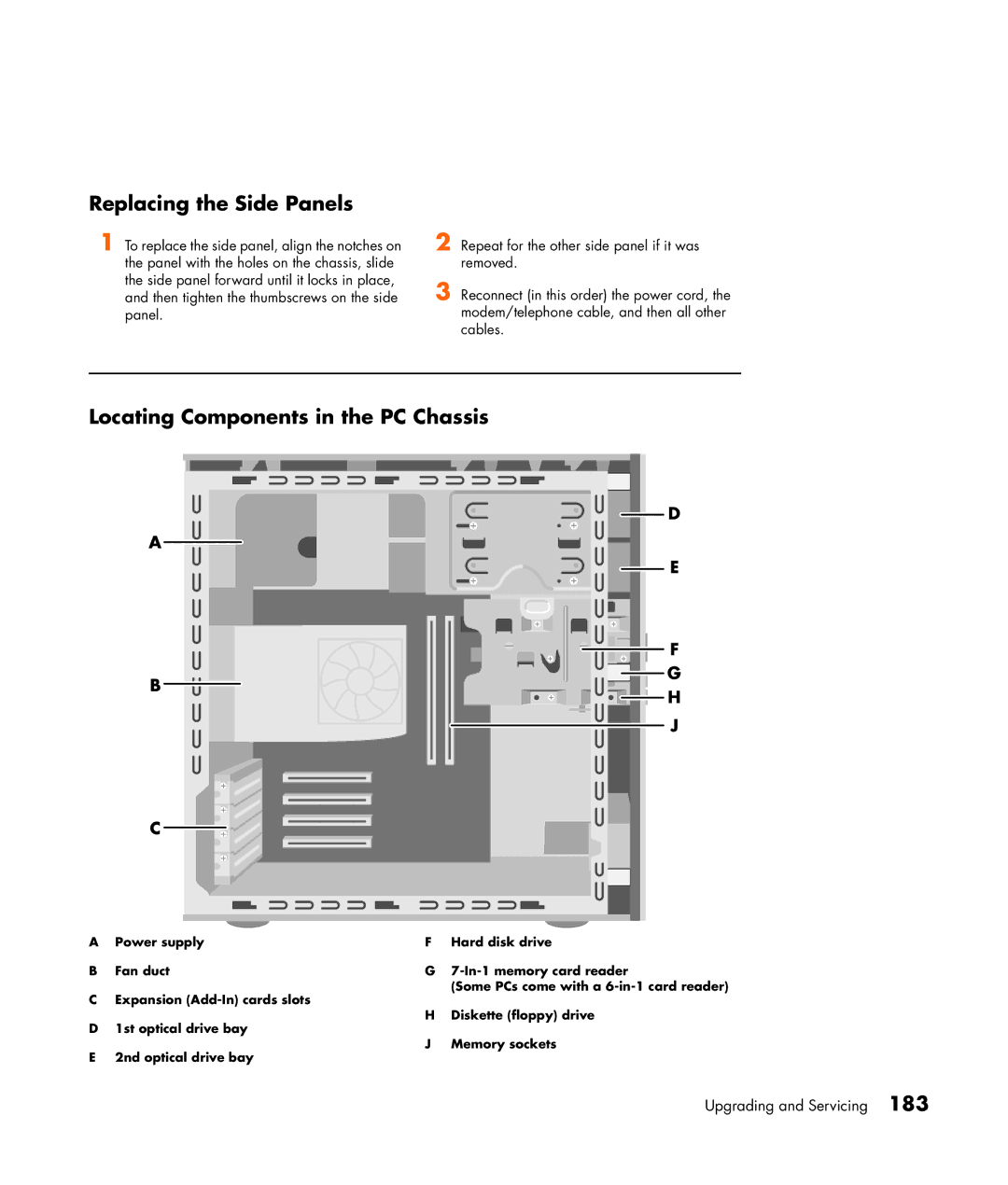 HP m490n, m476n, m470n, m477.uk, m380.uk, m377n, m370.uk, m370n Replacing the Side Panels, Locating Components in the PC Chassis 