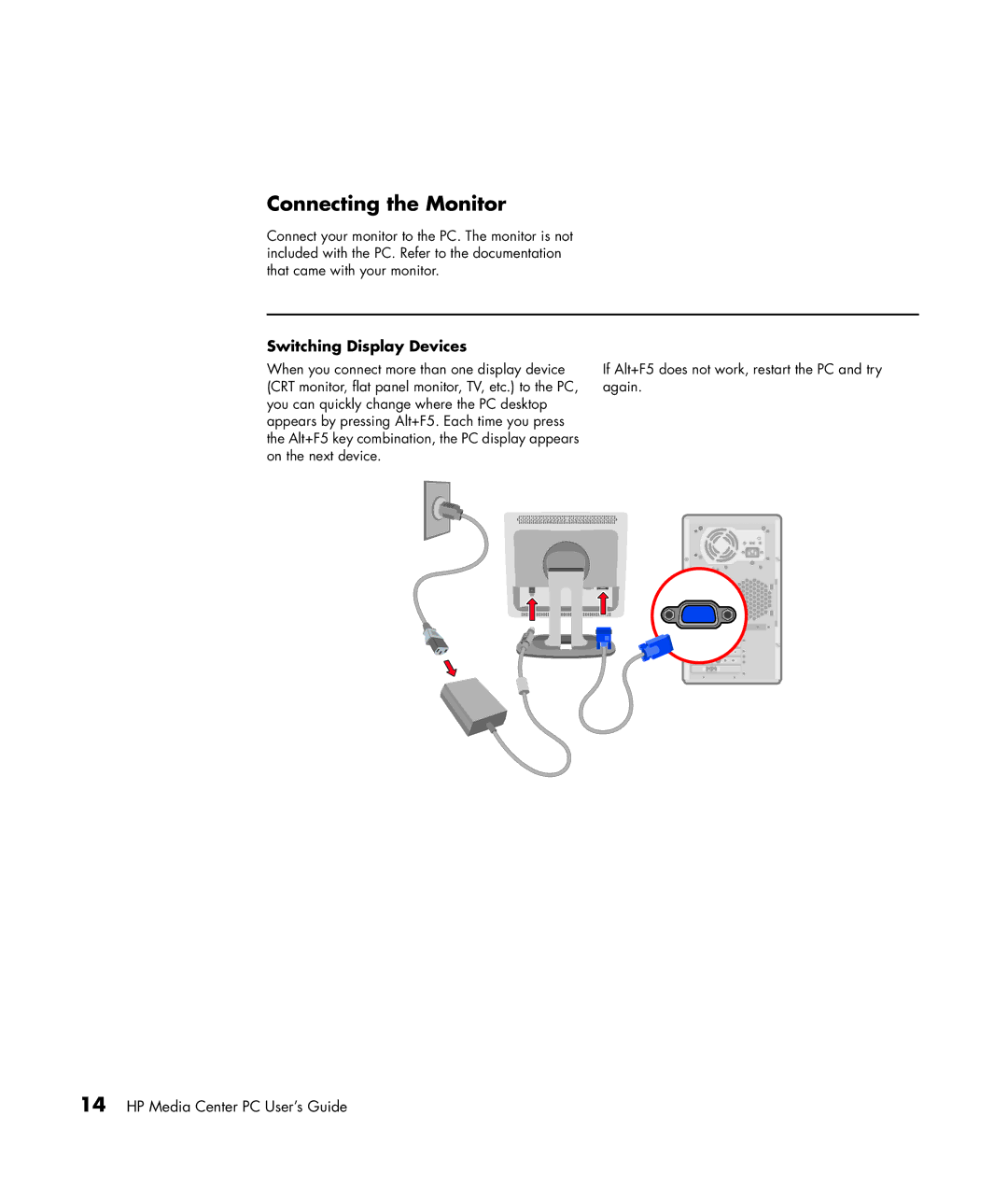 HP m476n, m470n, m477.uk, m380.uk, m377n, m370.uk, m370n, m480n, m487.uk, m490n Connecting the Monitor, Switching Display Devices 