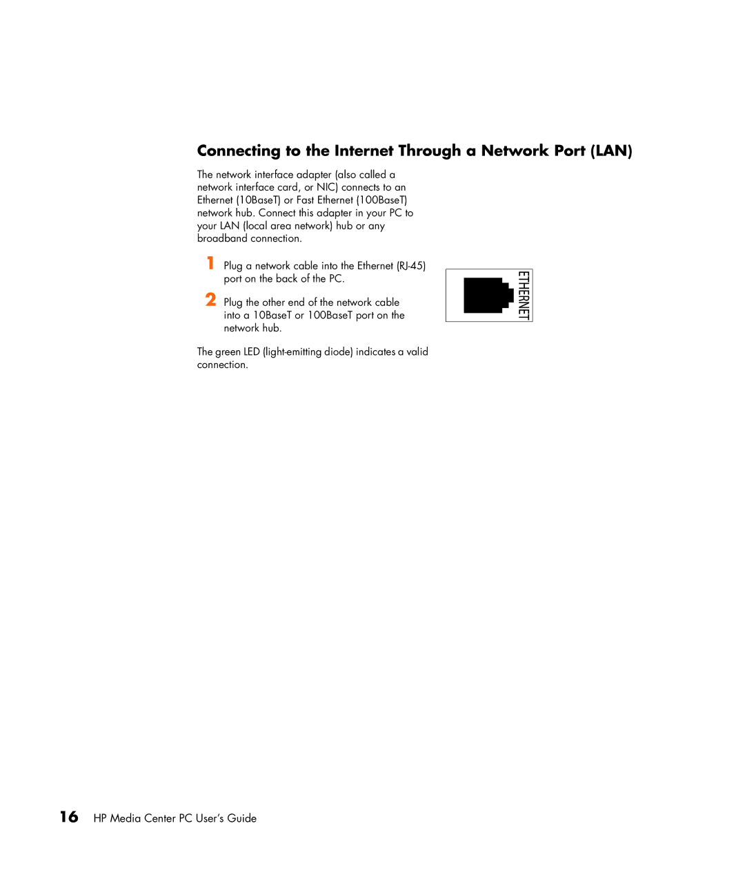 HP m477.uk, m476n, m470n, m380.uk, m377n, m370.uk, m370n, m480n, m487.uk Connecting to the Internet Through a Network Port LAN 