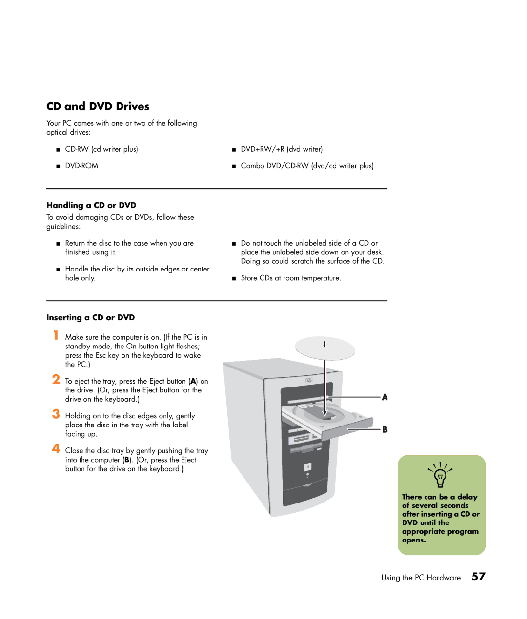 HP m380.uk, m476n, m470n, m477.uk, m377n, m370.uk, m370n, m480n CD and DVD Drives, Handling a CD or DVD, Inserting a CD or DVD 