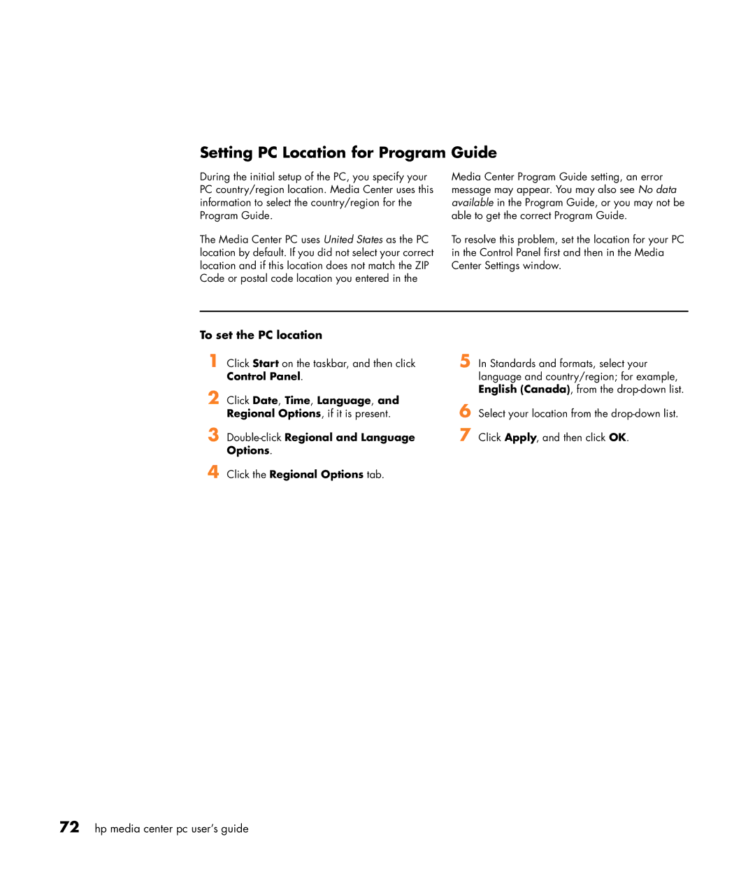 HP m487.uk, m476n, m470n, m477.uk, m380.uk, m377n, m370.uk, m370n Setting PC Location for Program Guide, To set the PC location 