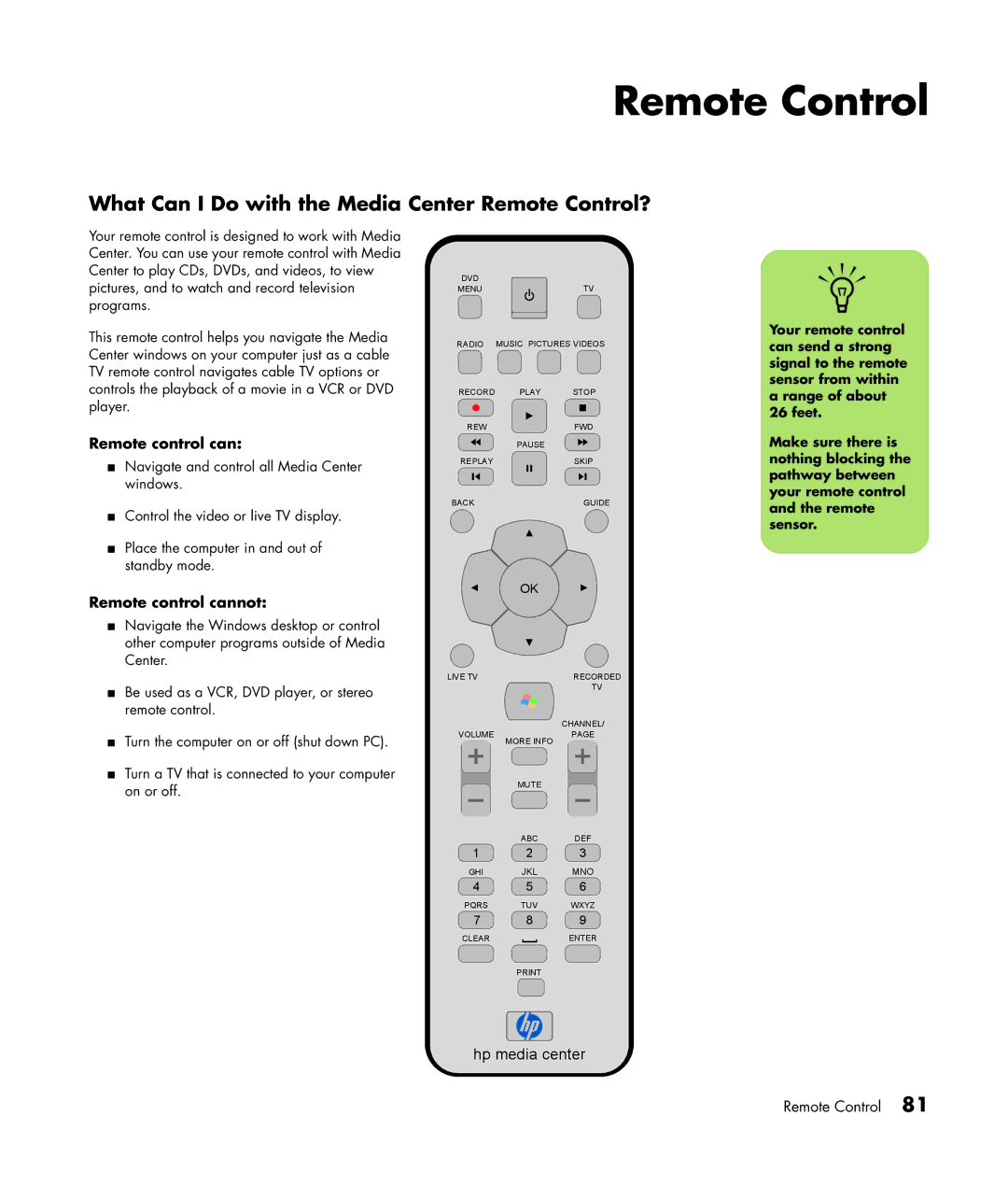 HP m480n, m476n, m470n, m477.uk What Can I Do with the Media Center Remote Control?, Remote control cannot, Sensor 