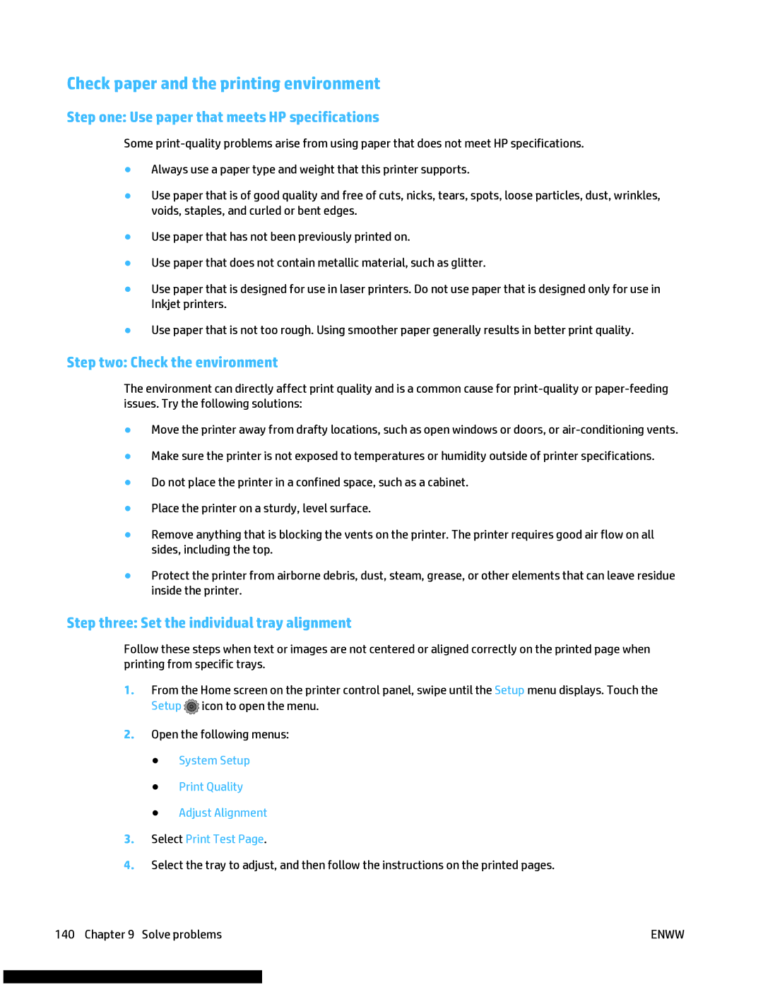 HP M477fnw manual Check paper and the printing environment, Step one Use paper that meets HP specifications 