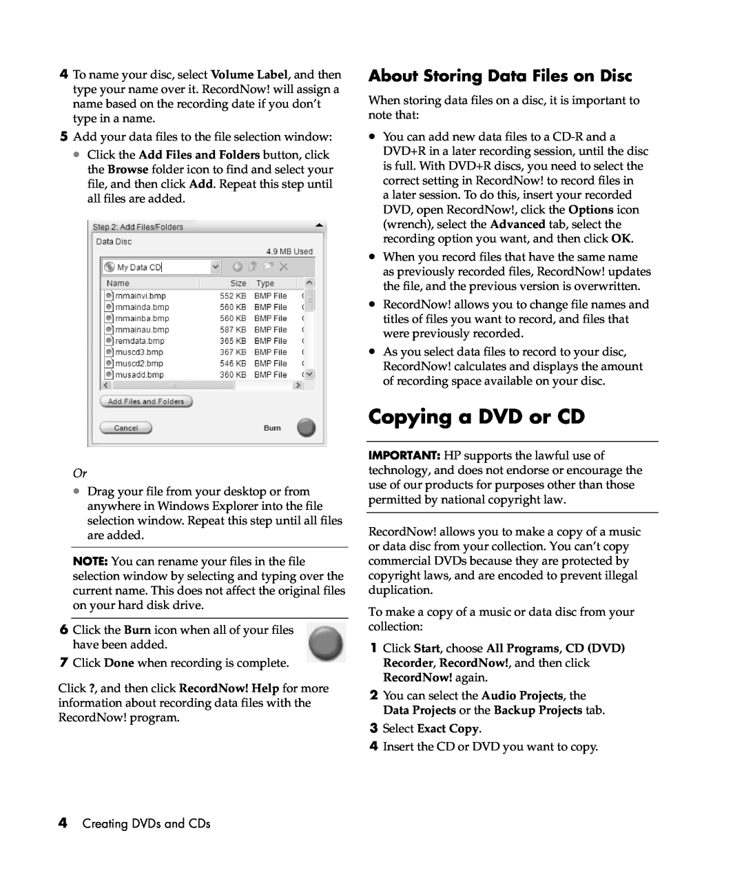 HP m487.uk, m477.uk, m577.uk manual Copying a DVD or CD, About Storing Data Files on Disc, Select Exact Copy 