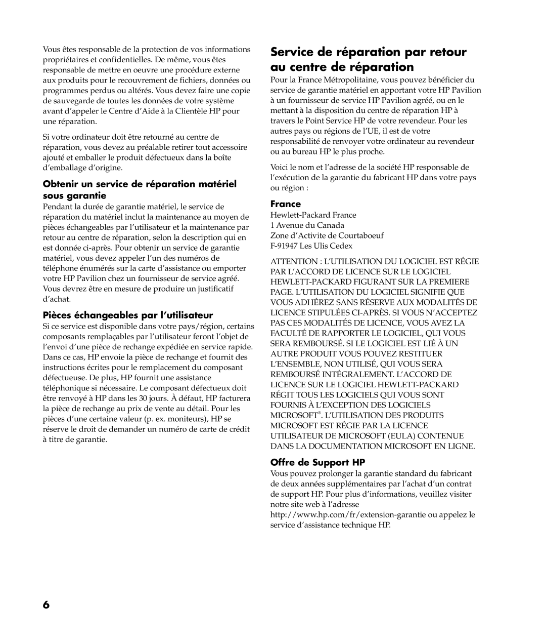 HP m380.fr, m487.fr Obtenir un service de réparation matériel sous garantie, Pièces échangeables par l’utilisateur, France 