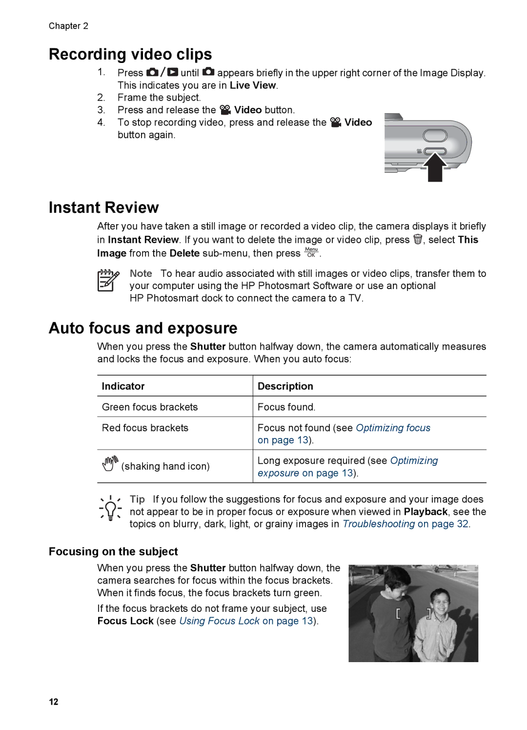 HP M525 Recording video clips, Instant Review, Auto focus and exposure, Focusing on the subject, Indicator Description 