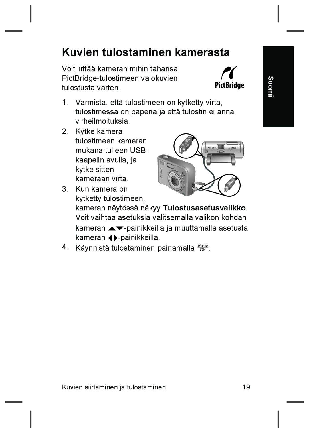 HP M425, M525 manual Kuvien tulostaminen kamerasta 