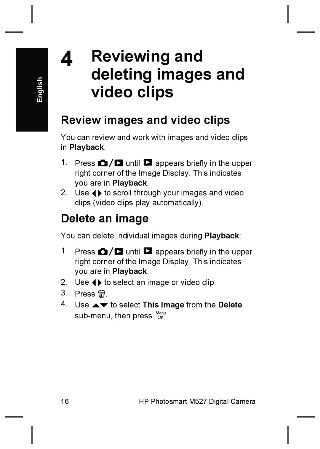 HP M525, M425 manual Reviewing and deleting images and video clips, Review images and video clips, Delete an image 
