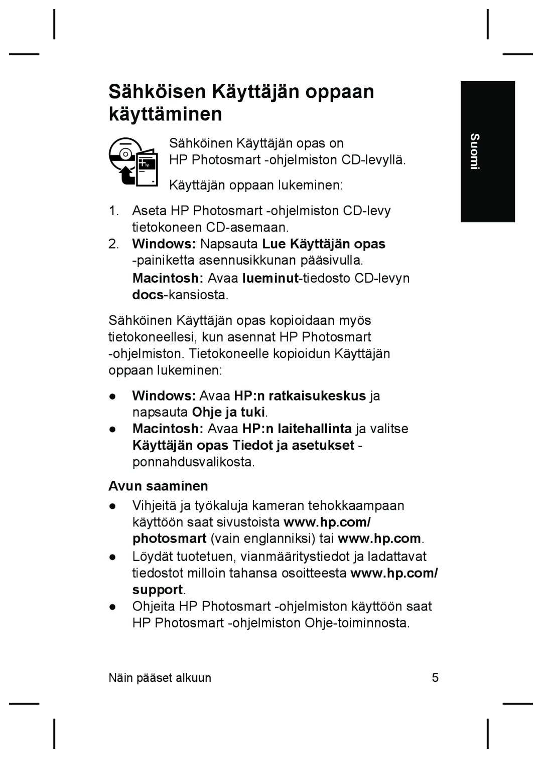 HP M425, M525 manual Sähköisen Käyttäjän oppaan käyttäminen 