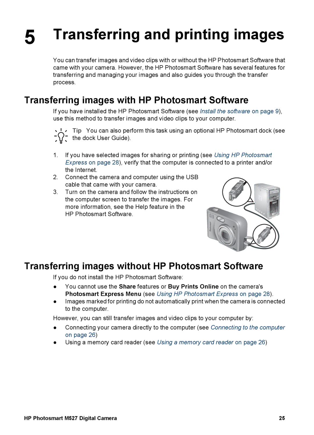 HP M527 manual Transferring and printing images, Transferring images with HP Photosmart Software 