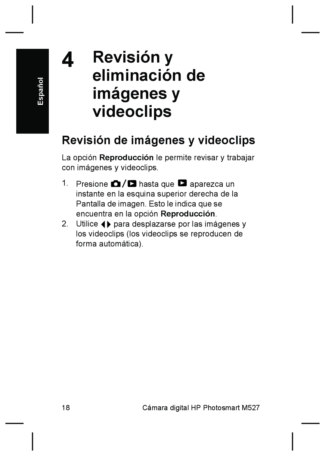 HP M527 manual Revisión y eliminación de imágenes y videoclips, Revisión de imágenes y videoclips 