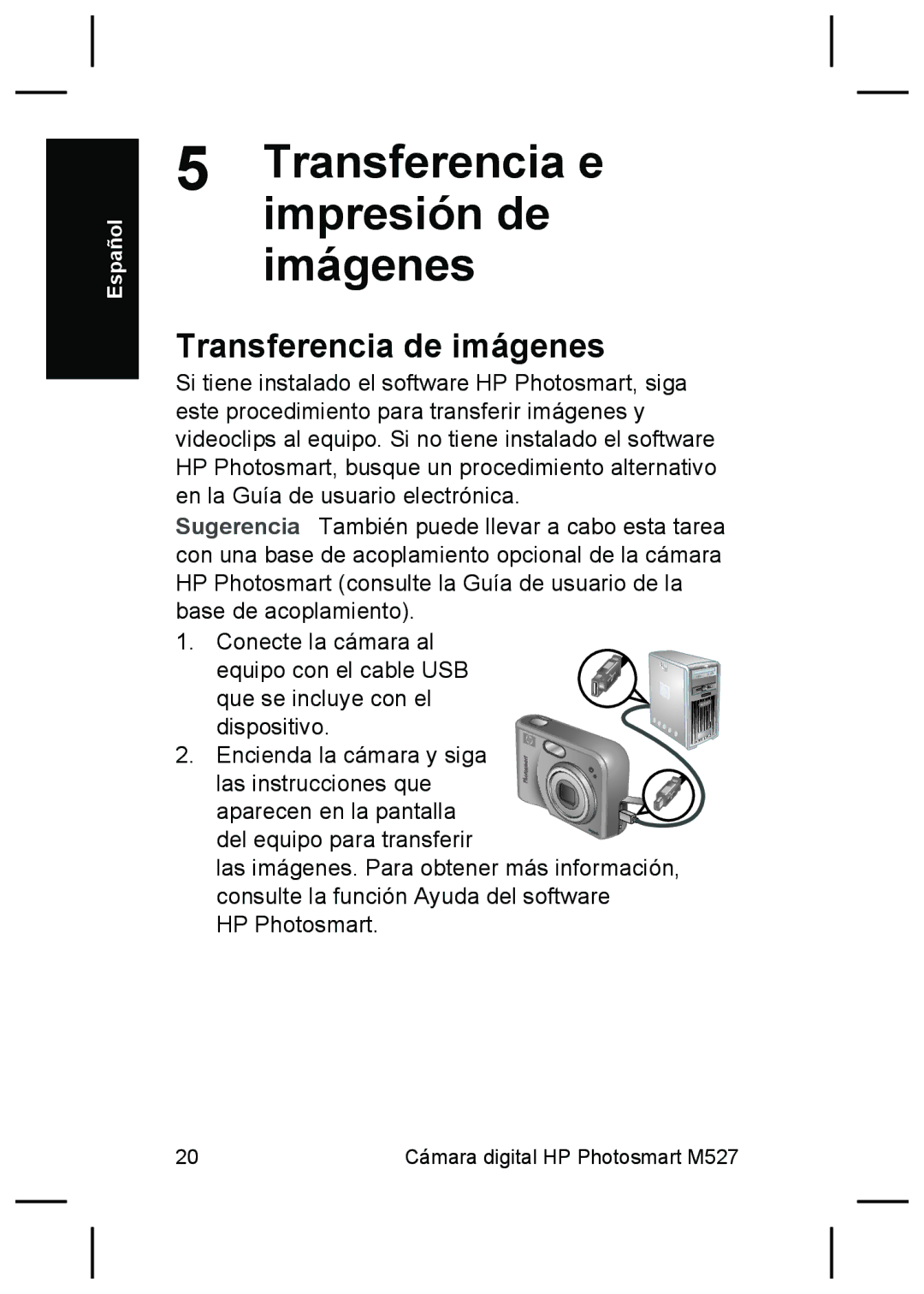 HP M527 manual Transferencia e impresión de imágenes, Transferencia de imágenes 