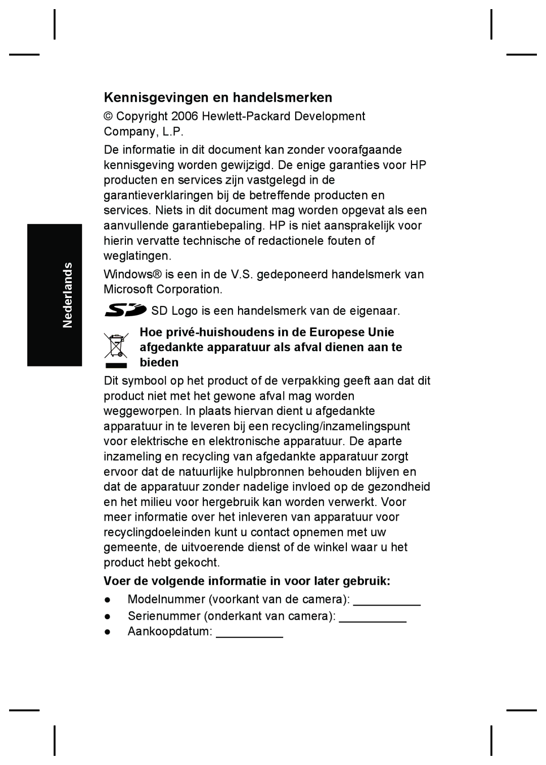 HP M527 manual Kennisgevingen en handelsmerken, Voer de volgende informatie in voor later gebruik 