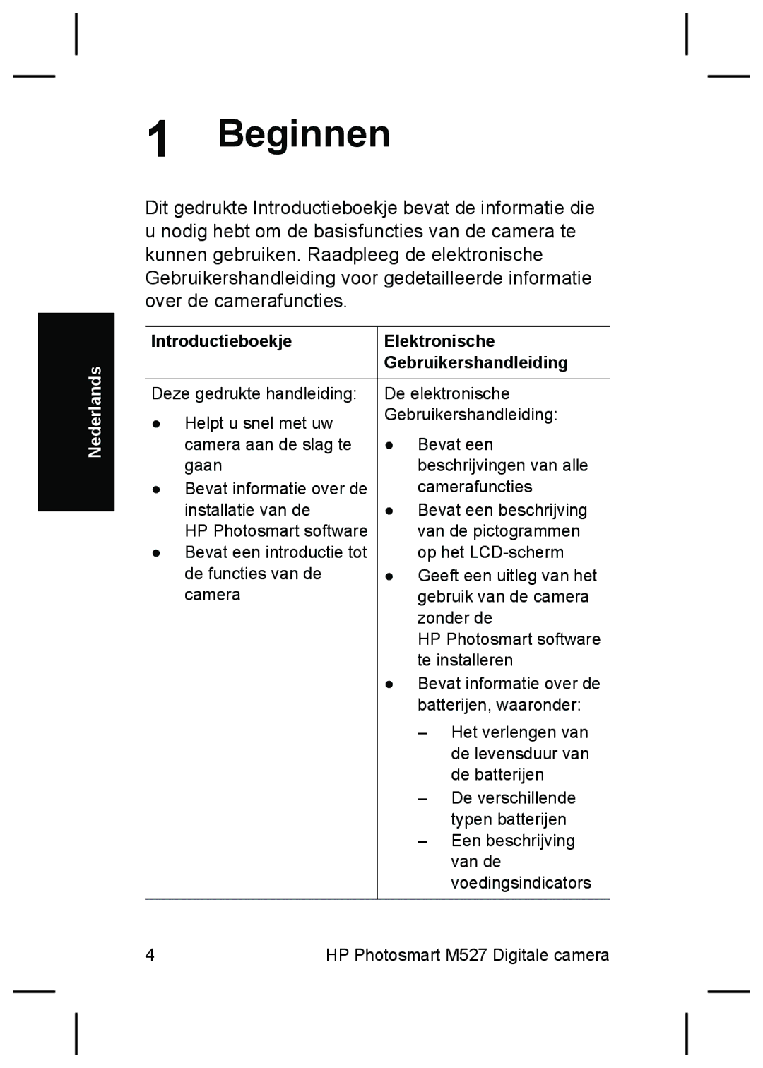 HP M527 manual Beginnen, Introductieboekje 