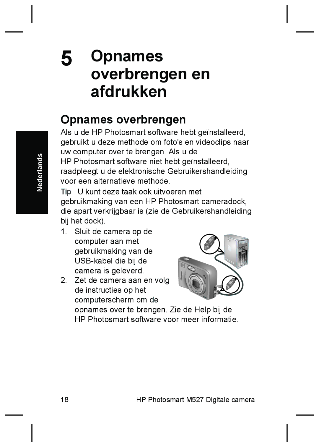 HP M527 manual Opnamesoverbrengen en afdrukken, Opnames overbrengen 