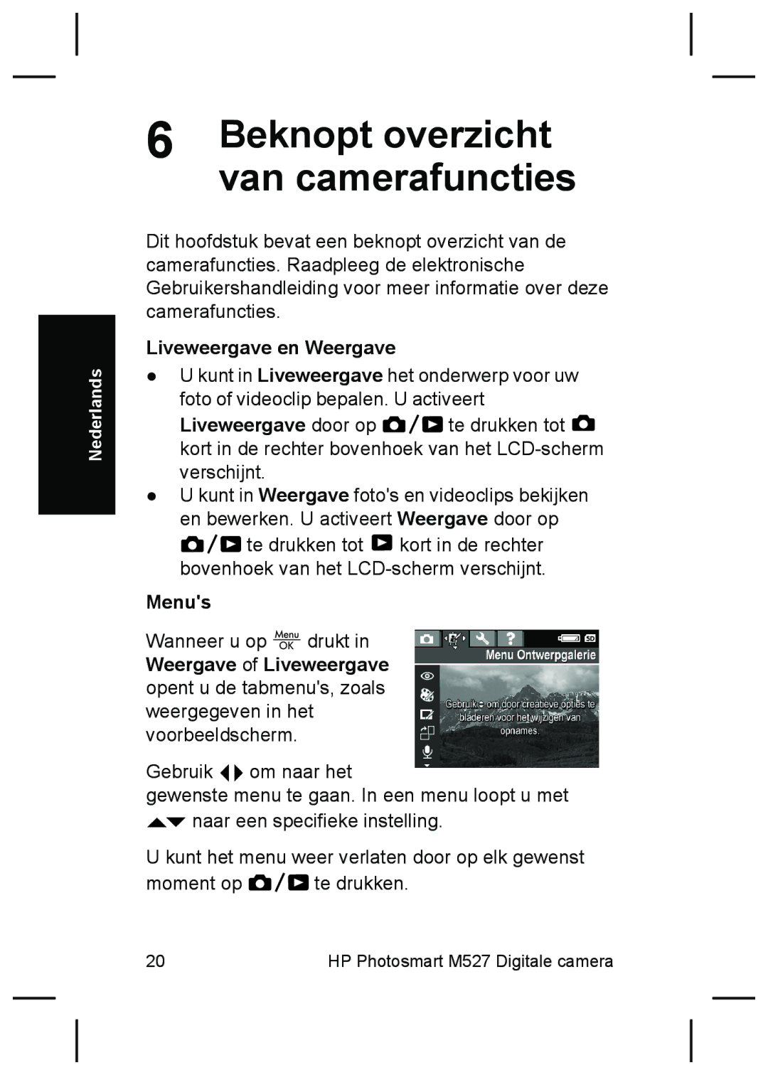 HP M527 manual Beknopt overzicht van camerafuncties, Liveweergave en Weergave 