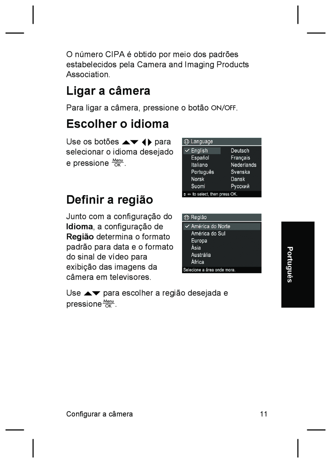 HP M527 manual Ligar a câmera, Escolher o idioma, Definir a região 