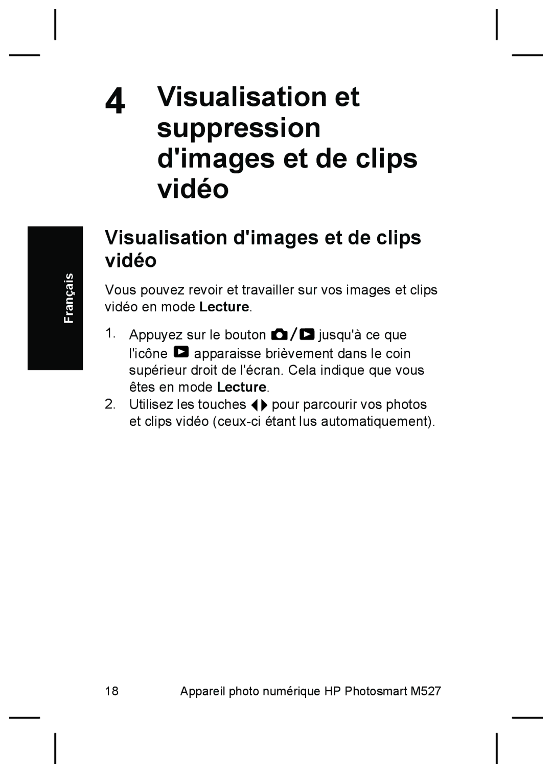 HP M527 manual Visualisationsuppression et dimages et de clips vidéo, Visualisation dimages et de clips vidéo 