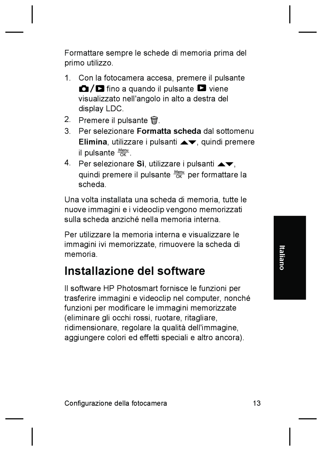 HP M527 manual Installazione del software 